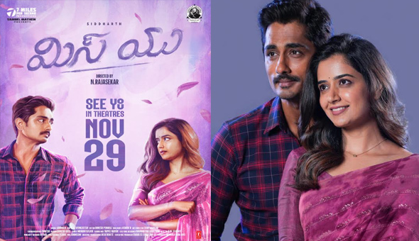 హీరో సిద్ధార్థ్ ”మిస్ యు” నవంబర్ 29న థియేటర్స్ లో విడుదల  !!!